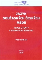 Jazyk současných českých médií