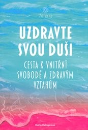 Uzdravte svou duši