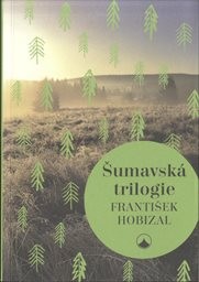 Šumavská trilogie