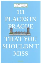 111 places in Prague that you shouldn't miss