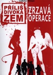 Příliš divoká zem
(3,)