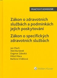 Zákon o zdravotních službách a podmínkách jejich poskytování