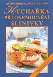 Kuchařka při onemocnění slinivky