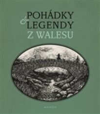 Pohádky & legendy z Walesu