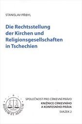 Die Rechtsstellung der Kirchen und Religionsgesellschaften in Tschechien