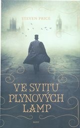 Ve svitu plynových lamp