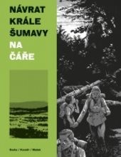 Návrat krále Šumavy