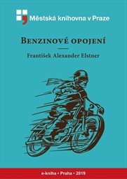 Benzinové opojení