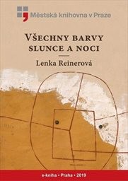 Všechny barvy slunce a noci