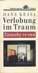 Hans Krása, Verlobung im Traum