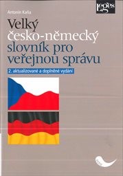 Velký česko-německý slovník pro veřejnou správu