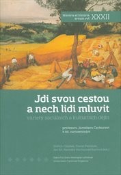 Jdi svou cestou a nech lidi mluvit