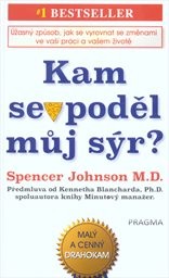 Kam se poděl můj sýr?