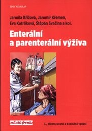 Enterální a parenterální výživa