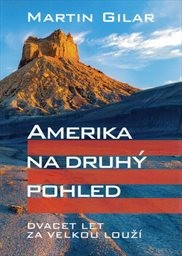 Amerika na druhý pohled