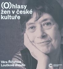 (O)hlasy žen v české kultuře