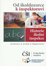 Od školdozorce k inspektorovi