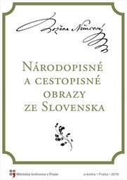 Národopisné a cestopisné obrazy ze Slovenska