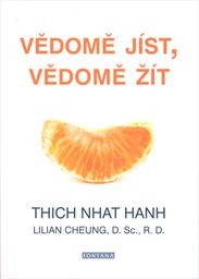 Vědomě jíst, vědomě žít
