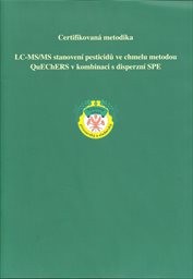 LC-MS/MS stanovení pesticidů ve chmelu metodou QuEChERS v kombinaci s disperzní SPE