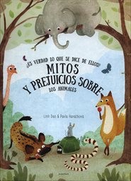 Mitos y prejuicios sobre los animales