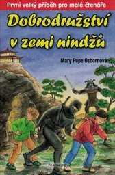 Dobrodružství v zemi nindžů