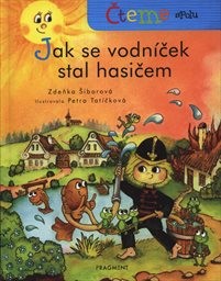 Jak se vodníček stal hasičem