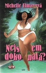 Nejsem dokonalá?