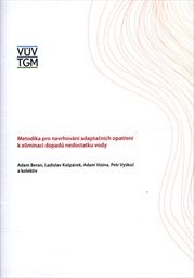Metodika pro navrhování adaptačních opatření k eliminaci dopadů nedostatku vody