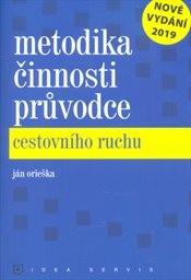Metodika činnosti průvodce cestovního ruchu