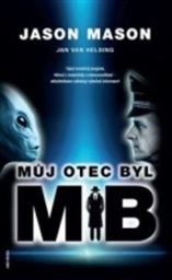 Můj otec byl MiB