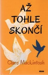 Až tohle skončí