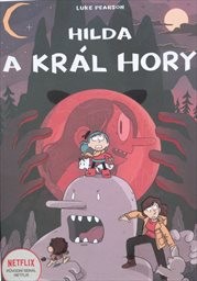 Hilda a král hory