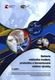 Bakterie mléčného kvašení, probiotika a fermentované mléčné výrobky