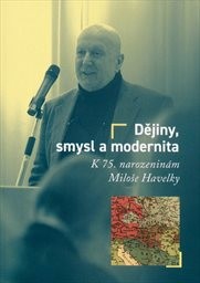 Dějiny, smysl a modernita