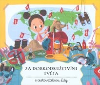 Za dobrodružstvími světa s cestovatelkou Lily
