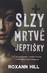Slzy mrtvé jeptišky