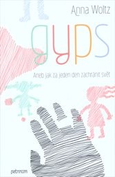 Gyps, aneb, Jak za jeden den zachránit svět