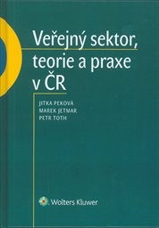 Veřejný sektor, teorie a praxe v ČR