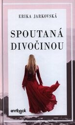 Spoutaná divočinou
