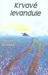 Krvavé levandule
