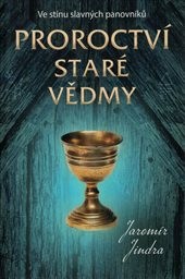 Proroctví staré vědmy