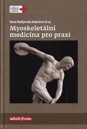 Myoskeletální medicína pro praxi