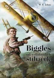 Biggles od velbloudích stíhaček