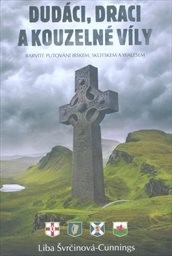 Dudáci, draci a kouzelné víly