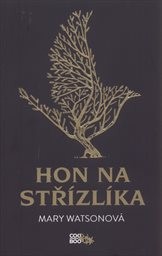 Hon na střízlíka