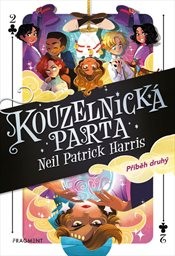 Kouzelnická parta
(Příběh druhý)