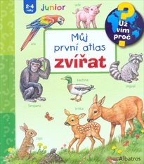 Můj první atlas zvířat