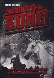 Zachraňte koně!