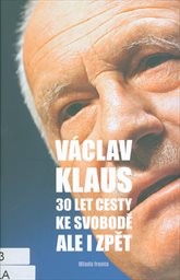 30 let cesty ke svobodě, ale i zpět